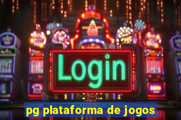 pg plataforma de jogos